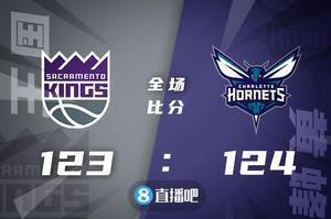 🏀马丁罚球准绝杀 福克斯31+5 黄蜂三人20+终结国王3连胜